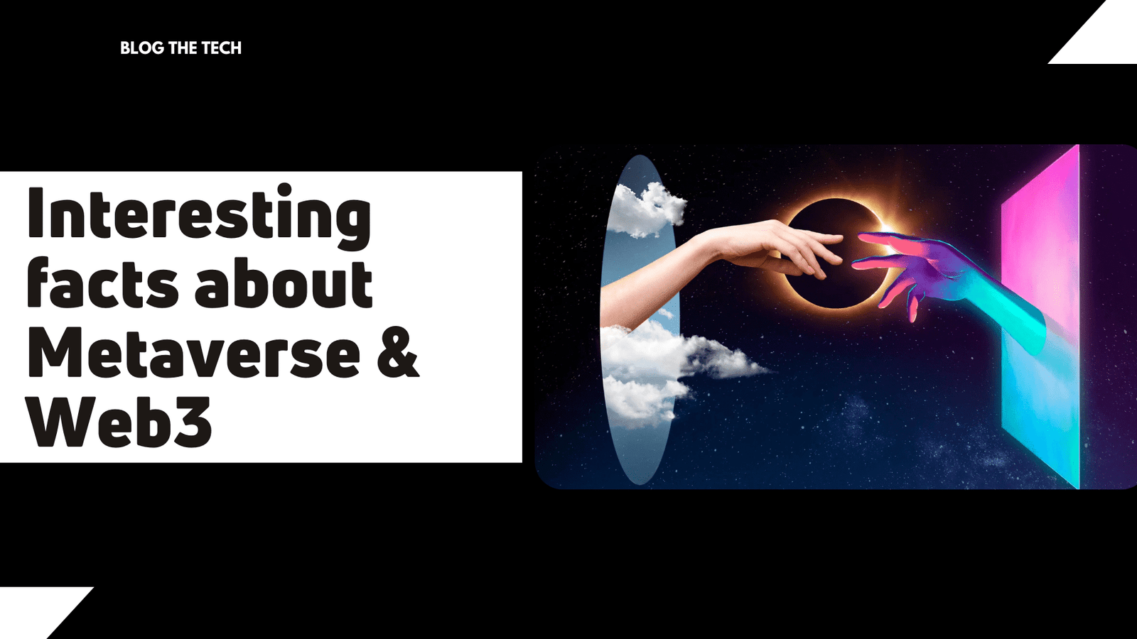 Interesting facts about Metaverse Web3