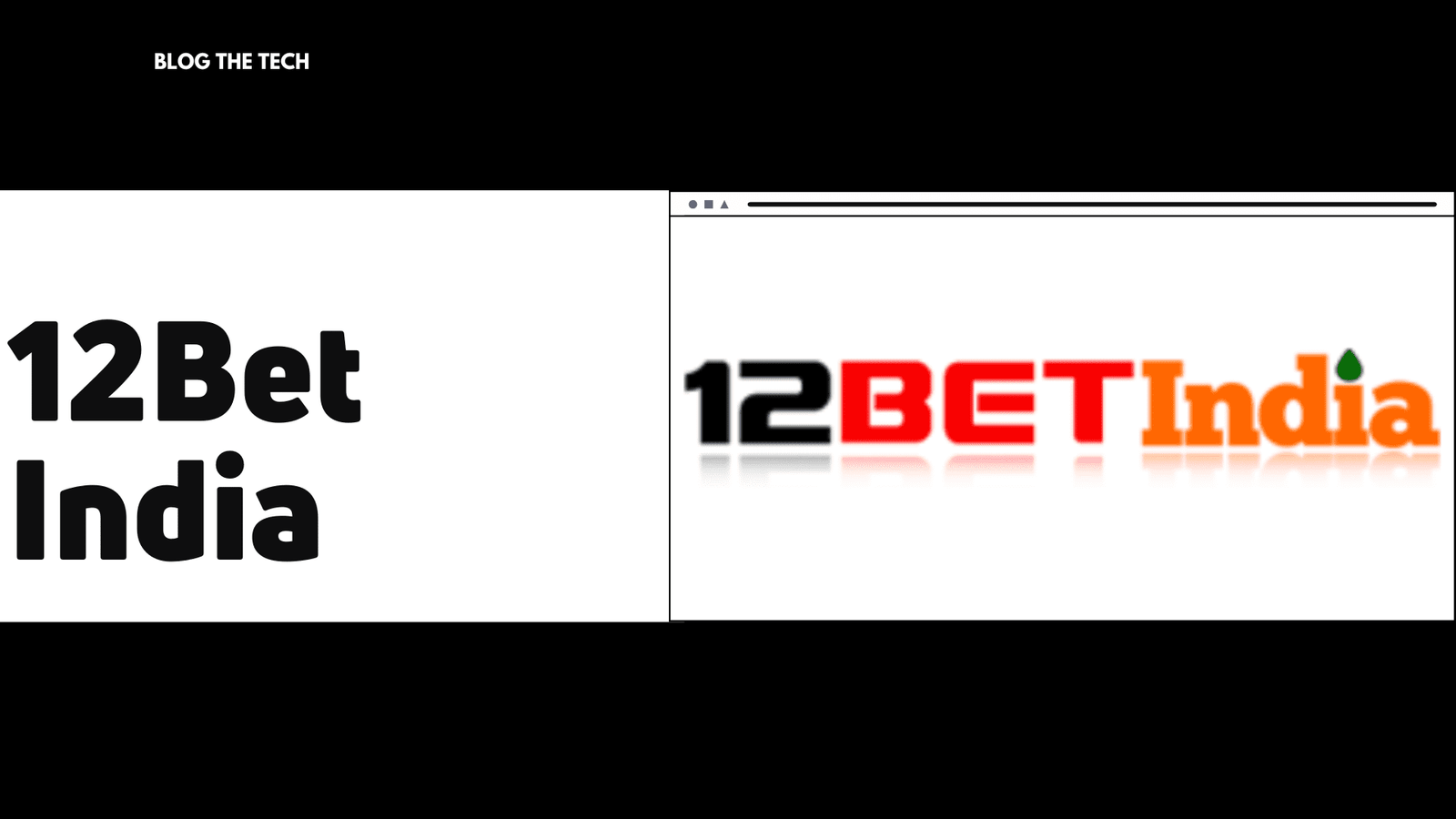 12Bet India