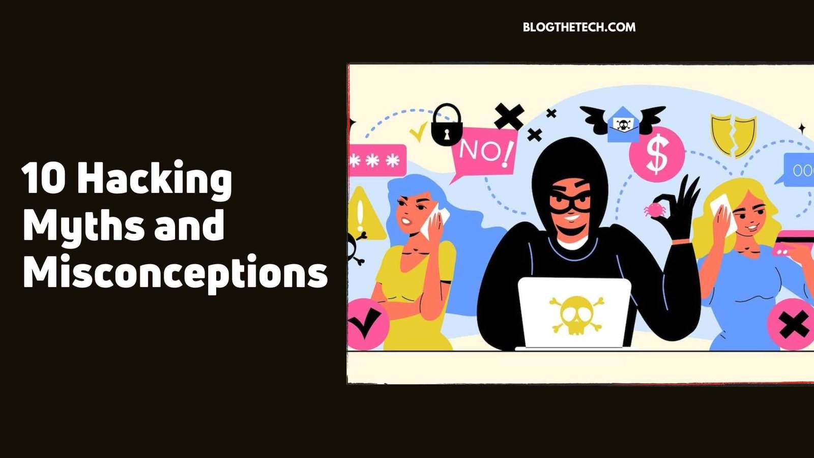 hacking-myths-and-misconceptions:featured