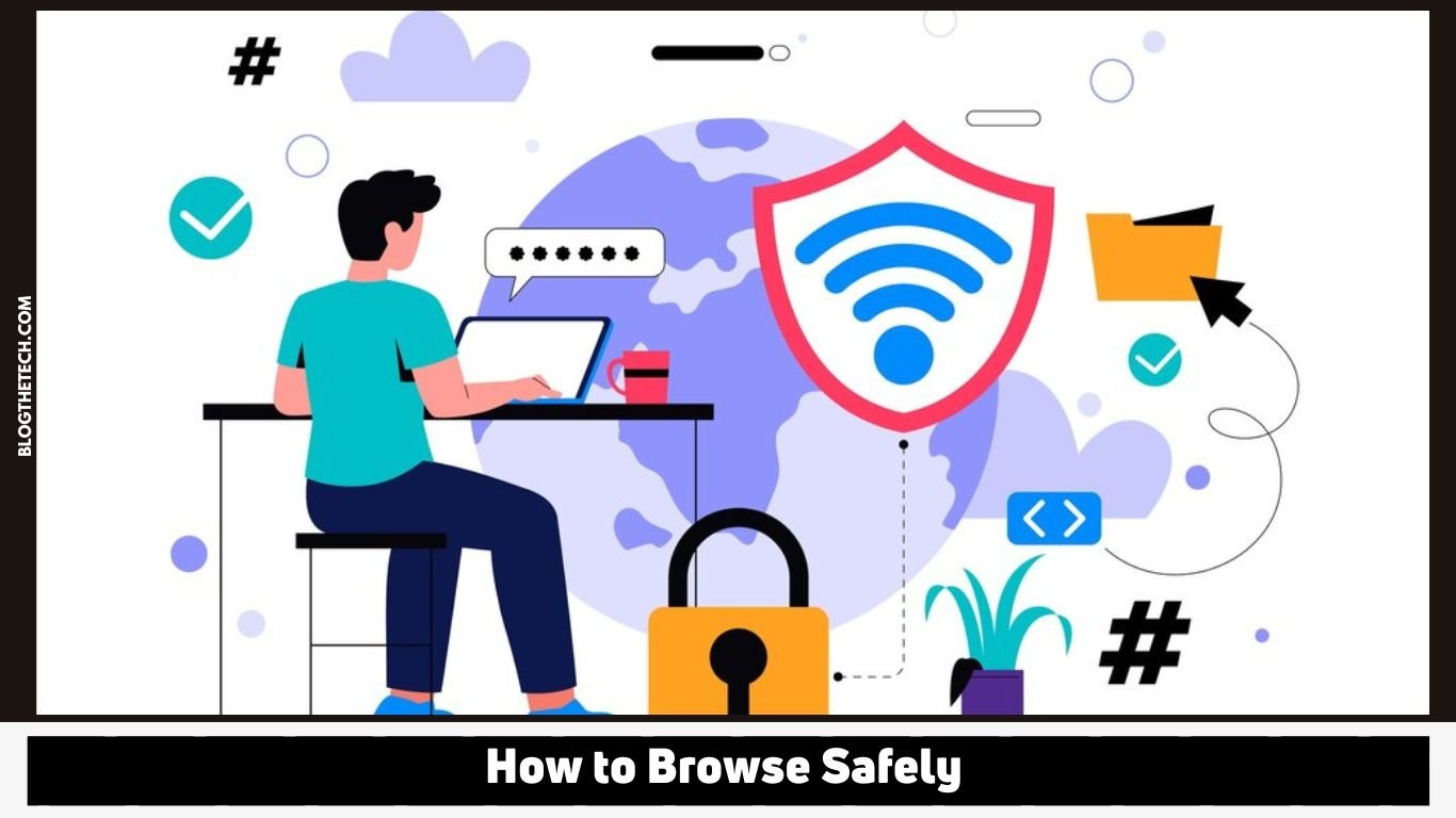 How to Browse Safely
