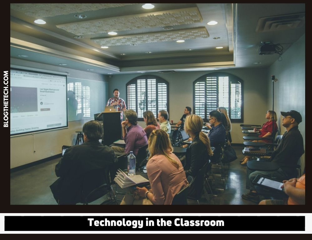 Technology in the Classroom